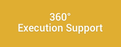 360 degree execution support